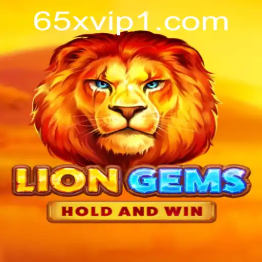 Discover the Thrilling World of LionGems on 65x.com